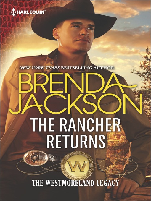 Title details for The Rancher Returns by Brenda Jackson - Available